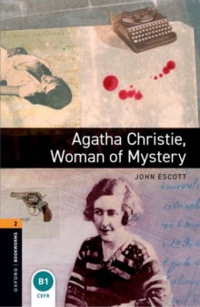 Oxford Bookworms Library: Level 2:: Agatha Christie, Woman of Mystery audio pack