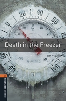 Image for Oxford Bookworms Library: Level 2:: Death in the Freezer audio pack