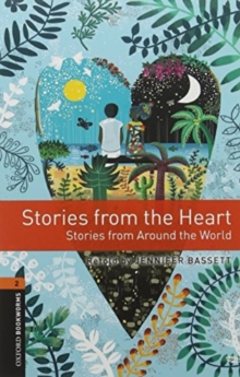 Image for Oxford Bookworms Library: Level 2:: Stories from the Heart audio pack : Graded readers for secondary and adult learners
