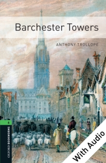 Image for Barchester Towers - With Audio, Oxford Bookworms Library