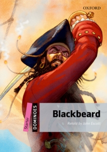 Dominoes: Starter. Blackbeard - Escott, John