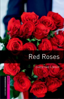 Image for Oxford Bookworms Library: Starter Level:: Red Roses Audio Pack