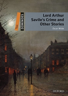 Image for Dominoes: Two: Lord Arthur Savile's Crime and Other Stories Audio Pack