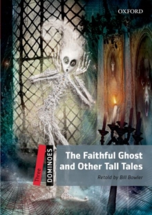 Image for Dominoes: Three: The Faithful Ghost and Other Tall Tales Audio Pack