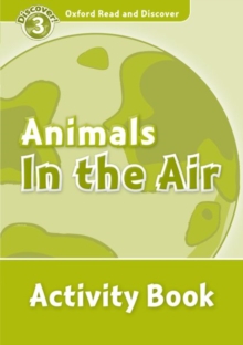 Image for Oxford Read and Discover: Level 3: Animals in the Air Activity Book