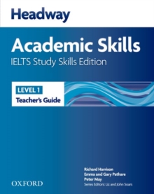Headway Academic Skills IELTS Study Skills Edition: Teacher's Guide