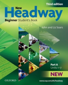 New Headway: Beginner Third Edition: Student's Book A