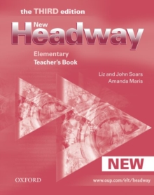 Image for New Headway: Elementary Third Edition: Teacher's Book : Six-level general English course for adults