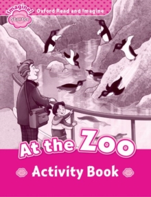 Image for Oxford Read and Imagine: Starter:: At the Zoo activity book