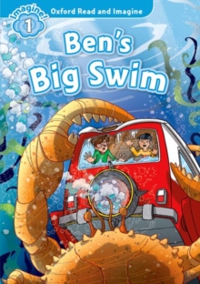 Image for Oxford Read and Imagine: Level 1:: Ben's Big Swim