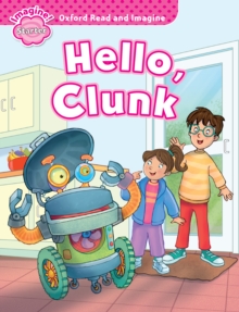 Image for Oxford Read and Imagine: Starter:: Hello, Clunk