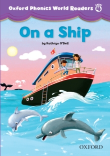 Image for Oxford Phonics World Readers: Level 4: On a Ship.: (On a Ship.)