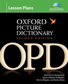 Image for Oxford Picture Dictionary Second Edition: Lesson Plans : Instructor planning resource (Book, CDs, CD-ROM) for multilevel listening and pronunciation exercises