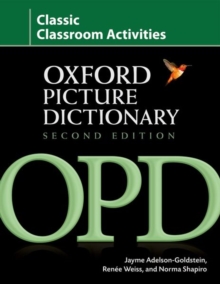 Image for Oxford Picture Dictionary Second Edition: Classic Classroom Activities