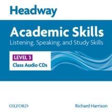 Headway Academic Skills: 3: Listening, Speaking, and Study Skills Class Audio CDs (3)