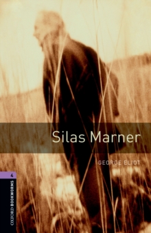 Image for Silas Marner: the weaver of Raveloe