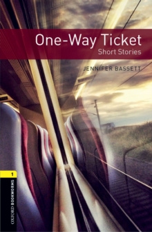 Image for One-way Ticket Short Stories