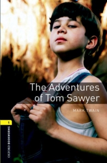 Image for Oxford Bookworms Library: Level 1:: The Adventures of Tom Sawyer
