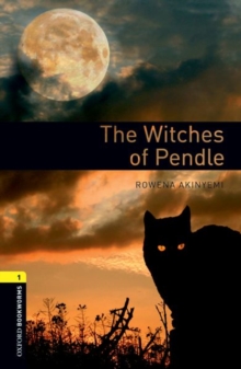 Image for Oxford Bookworms Library: Level 1:: The Witches of Pendle