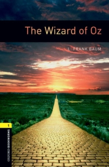 Image for Oxford Bookworms Library: Level 1:: The Wizard of Oz
