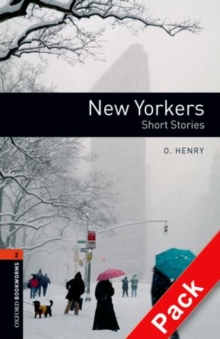 Image for Oxford Bookworms Library: Level 2:: New Yorkers - Short Stories audio CD pack (British English)