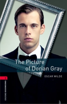 Image for Oxford Bookworms Library: Level 3:: The Picture of Dorian Gray