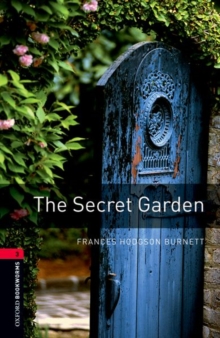 Image for Oxford Bookworms Library: Level 3:: The Secret Garden