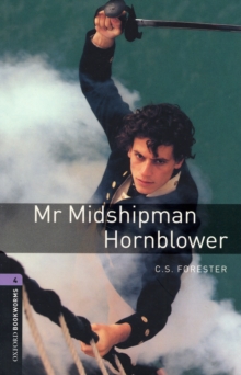 Image for Oxford Bookworms Library: Stage 4: Mr Midshipman Hornblower