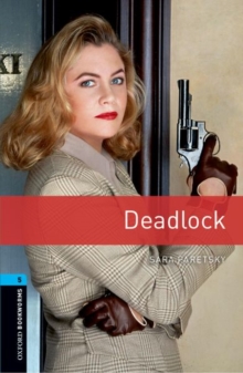 Image for Oxford Bookworms Library: Level 5:: Deadlock