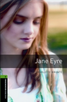 Image for Oxford Bookworms Library: Stage 6: Jane Eyre