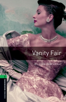 Image for Oxford Bookworms Library: Level 6:: Vanity Fair