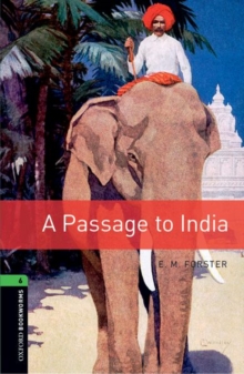 Image for Oxford Bookworms Library: Level 6:: A Passage To India