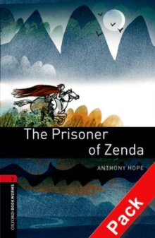 Image for The Oxford Bookworms Library: Stage 3: The Prisoner of Zenda Audio CD Pack