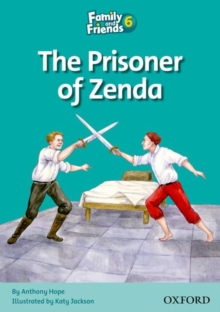 Image for Family and Friends Readers 6: Prisoner of Zenda