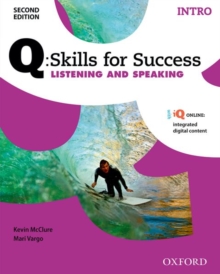 Image for Q: Skills for Success: Intro Level: Listening & Speaking Student Book with iQ Online