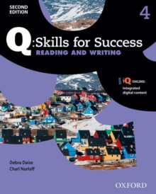 Image for Q: Skills for Success: Level 4: Reading & Writing Student Book with iQ Online