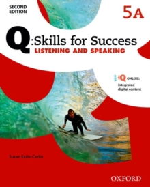 Q Skills for Success: Level 5: Listening & Speaking Split Student Book A with iQ Online