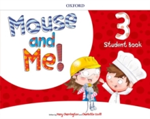 Mouse and Me! Plus: Level 3: Student Book Pack