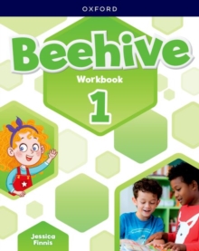 Beehive: Level 1: Workbook: Learn, grow, fly. Together, we get results!