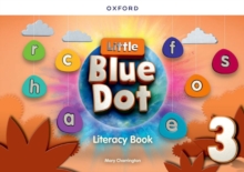 Image for Little Blue Dot: Level 3: Literacy Book