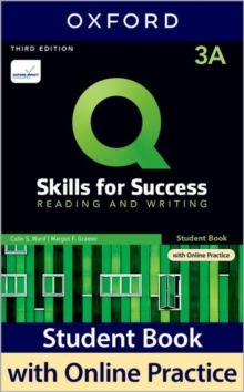 Image for Q: Skills for Success: Level 3: Reading and Writing Split Student Book A with iQ Online Practice