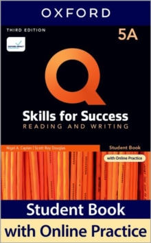 Image for Q: Skills for Success: Level 5: Reading and Writing Split Student Book A with iQ Online Practice