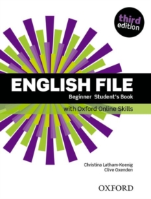 Image for English File: Beginner: Student's Book with Oxford Online Skills