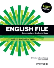 Image for English File: Intermediate: Student's Book with Oxford Online Skills