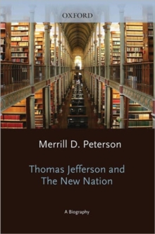 Thomas Jefferson and the New Nation