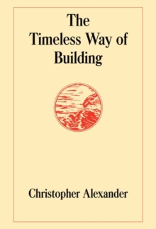 Image for The timeless way of building