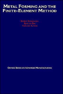 Metal Forming and the Finite-Element Method