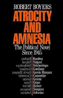 Atrocity and Amnesia