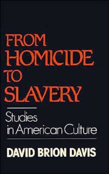 From Homicide to Slavery