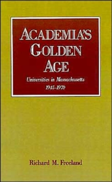 Academia's Golden Age